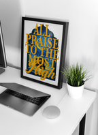 ALL PRAISE TO THE MOST HIGH